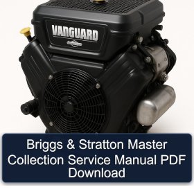 Briggs & Stratton Master Collection Service Manual PDF Download