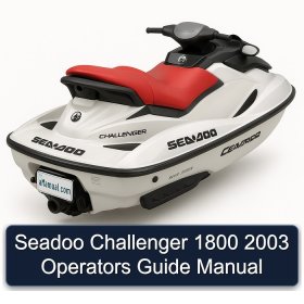 Seadoo Challenger 1800 2003 Operators Guide Manual