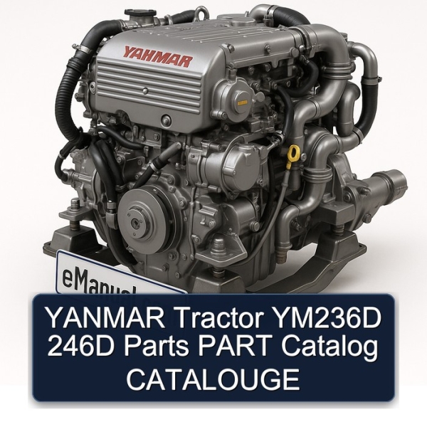YANMAR Tractor YM236D 246D Parts PART Catalog CATALOUGE