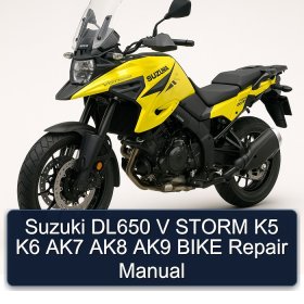 Suzuki DL650 V STORM K5 K6 AK7 AK8 AK9 BIKE Repair Manual