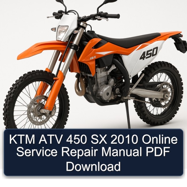 KTM ATV 450 SX 2010 Online Service Repair Manual PDF Download