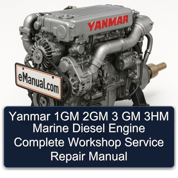 Yanmar 1GM 2GM 3 GM 3HM Marine Diesel Engine Complete Workshop Service Repair Manual