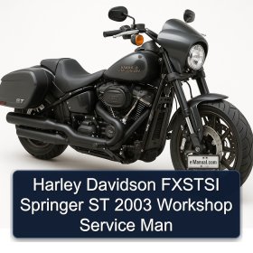 Harley Davidson FXSTSI Springer ST 2003 Workshop Service Man