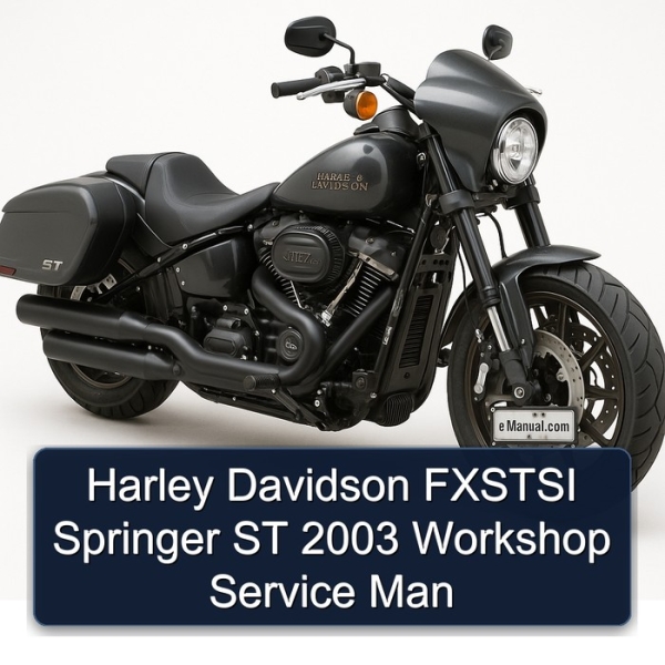 Harley Davidson FXSTSI Springer ST 2003 Workshop Service Man
