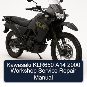 Kawasaki KLR650 A14 2000 Workshop Service Repair Manual