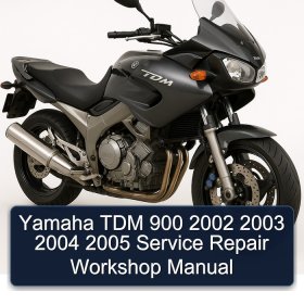 Yamaha TDM 900 2002 2003 2004 2005 Service Repair Workshop Manual