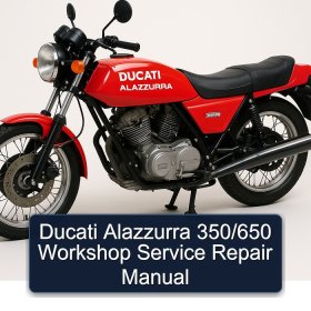 Ducati Alazzurra 350/650 Workshop Service Repair Manual