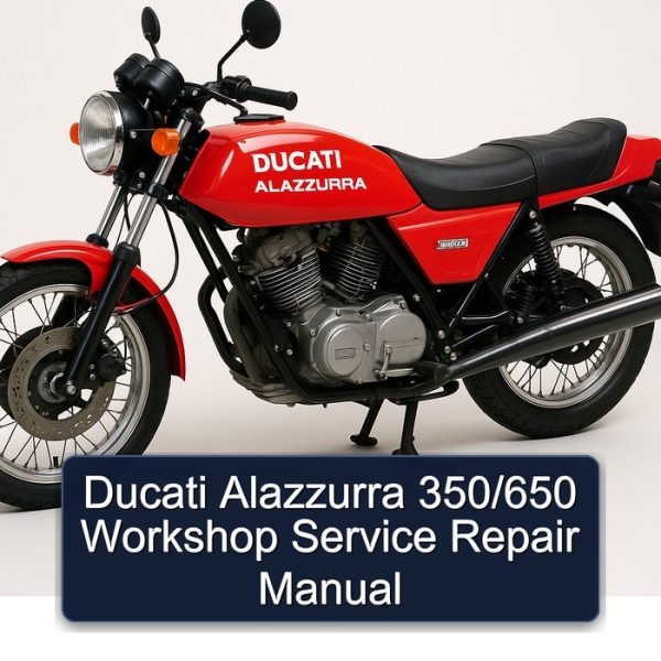 Ducati Alazzurra 350/650 Workshop Service Repair Manual