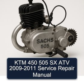 KTM 450 505 SX ATV 2009-2011 Service Repair Manual