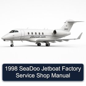 1998 SeaDoo Jetboat Factory Service Shop Manual