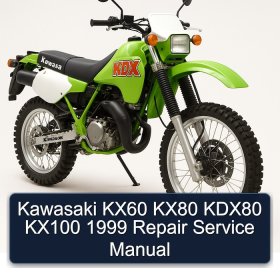 Kawasaki KX60 KX80 KDX80 KX100 1999 Repair Service Manual