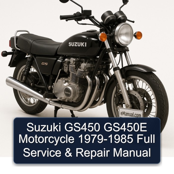 Suzuki GS450 GS450E Motorcycle 1979-1985 Full Service & Repair Manual