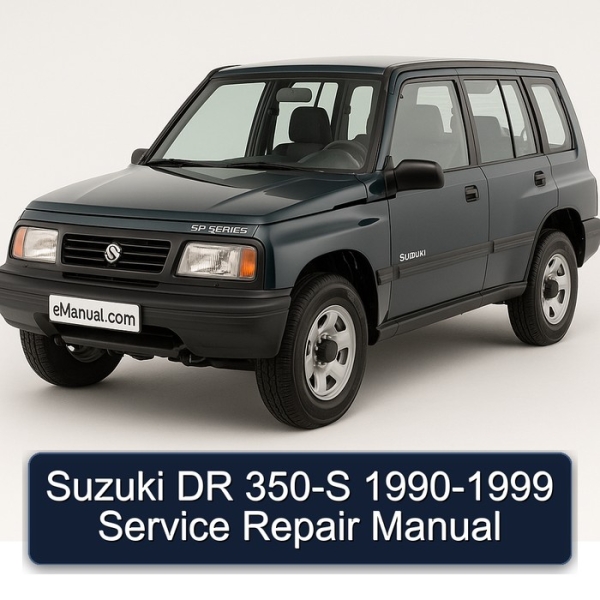 Suzuki DR 350-S 1990-1999 Service Repair Manual