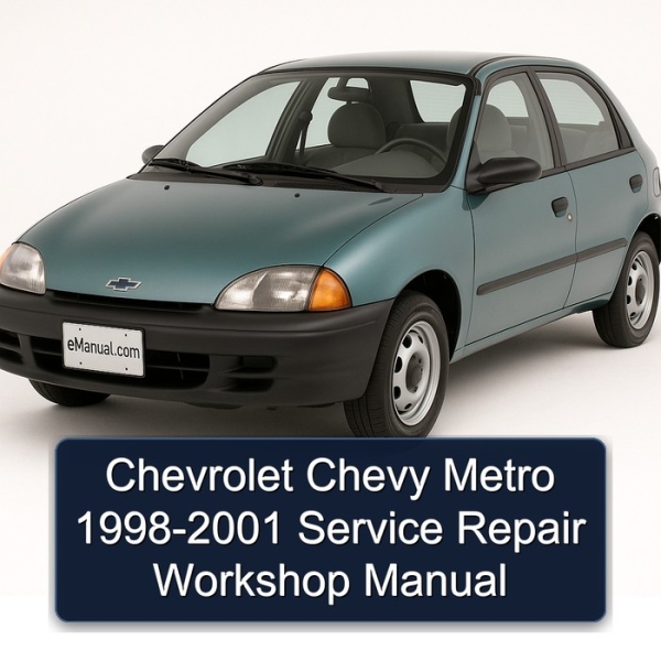 Chevrolet Chevy Metro 1998-2001 Service Repair Workshop Manual