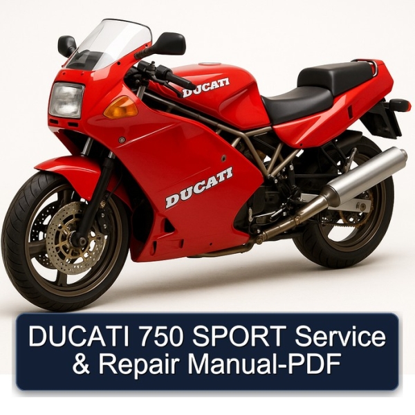 DUCATI 750 SPORT Service & Repair Manual-PDF