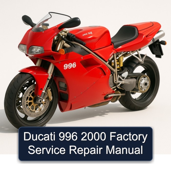 Ducati 996 2000 Factory Service Repair Manual