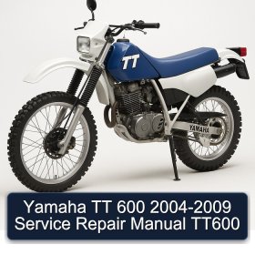 Yamaha TT 600 2004-2009 Service Repair Manual TT600