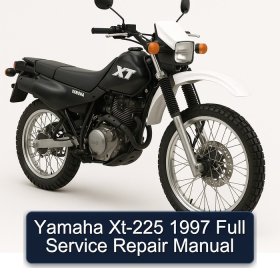 Yamaha Xt-225 1997 Full Service Repair Manual