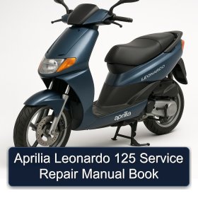 Aprilia Leonardo 125 Service Repair Manual Book