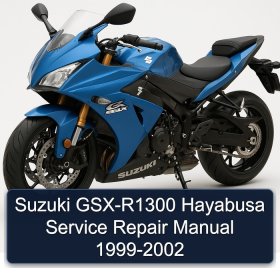Suzuki GSX-R1300 Hayabusa Service Repair Manual 1999-2002