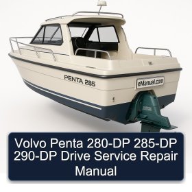 Volvo Penta 280-DP 285-DP 290-DP Drive Service Repair Manual