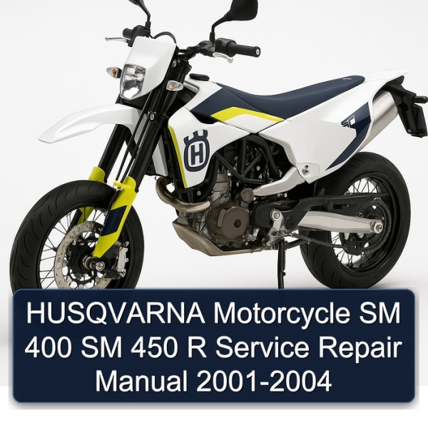 HUSQVARNA Motorcycle SM 400 SM 450 R Service Repair Manual 2001-2004