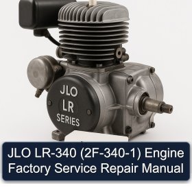 JLO LR-340 (2F-340-1) Engine Factory Service Repair Manual