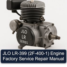 JLO LR-399 (2F-400-1) Engine Factory Service Repair Manual