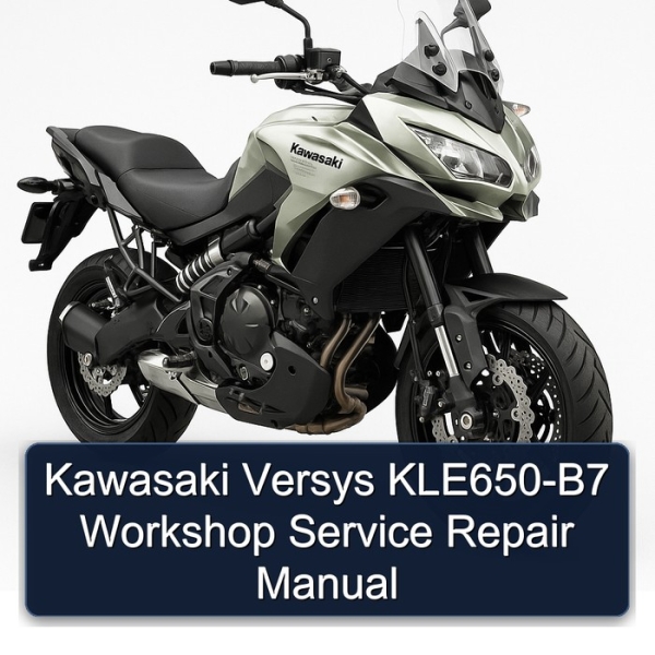 Kawasaki Versys KLE650-B7 Workshop Service Repair Manual