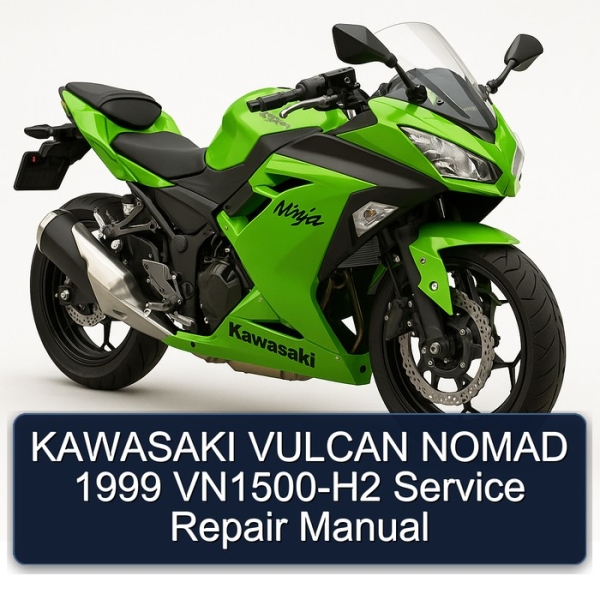 KAWASAKI VULCAN NOMAD 1999 VN1500-H2 Service Repair Manual