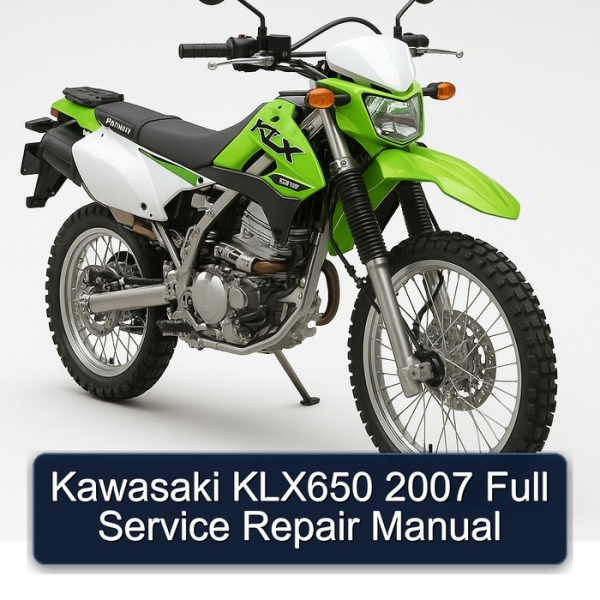 Kawasaki KLX650 2007 Full Service Repair Manual