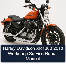 Harley Davidson XR1200 2010 Workshop Service Repair Manual