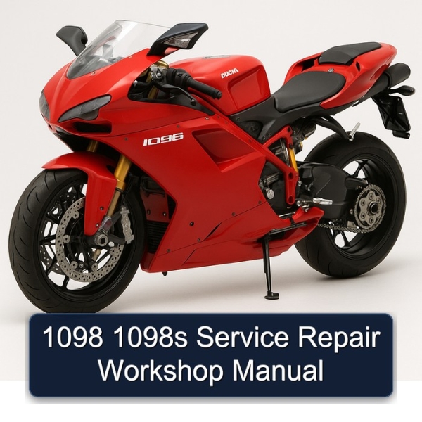 1098 1098s Service Repair Workshop Manual