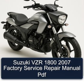 Suzuki VZR 1800 2007 Factory Service Repair Manual Pdf
