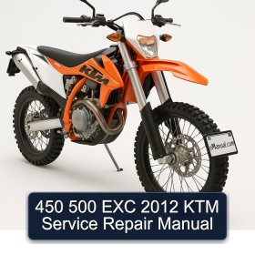 450 500 EXC 2012 KTM Service Repair Manual