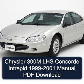 Chrysler 300M LHS Concorde Intrepid 1999-2001 Manual PDF Download