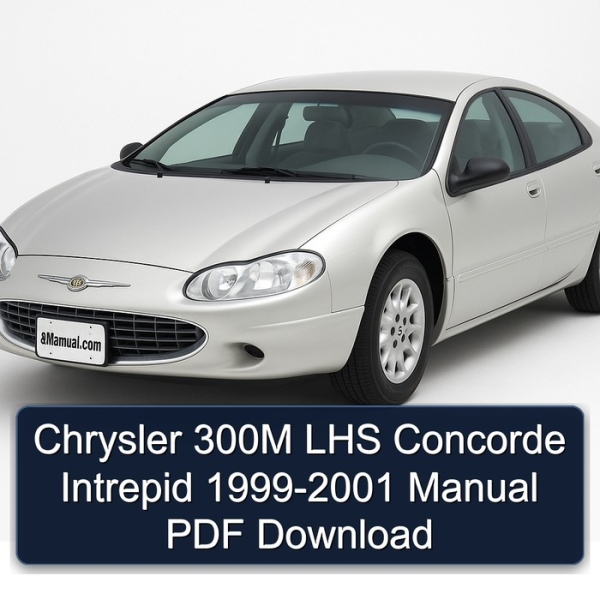 Chrysler 300M LHS Concorde Intrepid 1999-2001 Manual PDF Download
