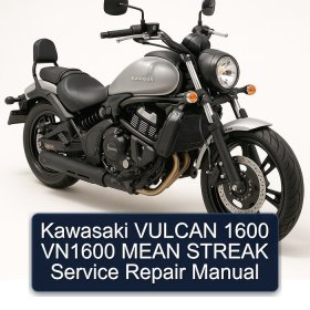 Kawasaki VULCAN 1600 VN1600 MEAN STREAK Service Repair Manual
