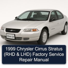 1999 Chrysler Cirrus Stratus (RHD & LHD) Factory Service Repair Manual