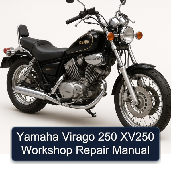 Yamaha Virago 250 XV250 Workshop Repair Manual
