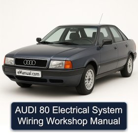 AUDI 80 Electrical System Wiring Workshop Manual