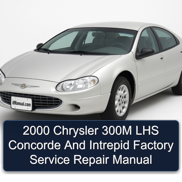 2000 Chrysler 300M LHS Concorde And Intrepid Factory Manual de servicio y reparación