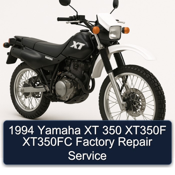 1994 Yamaha XT 350 XT350F XT350FC Factory Repair Service