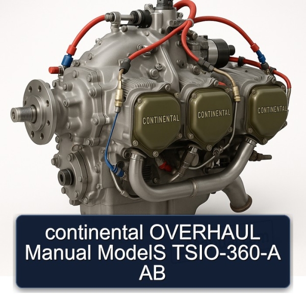 continental OVERHAUL Manual ModelS TSIO-360-A AB