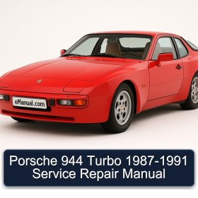 Porsche 944 Turbo 1987-1991 Service Repair Manual