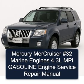 Mercury MerCruiser #32 Marine Engines 4.3L MPI GASOLINE Engine Service Repair Manual