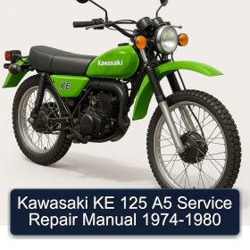 Kawasaki KE 125 A5 Service Repair Manual 1974-1980