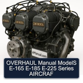 OVERHAUL Manual ModelS E-165 E-185 E-225 Series AIRCRAF