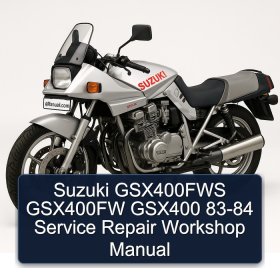 Suzuki GSX400FWS GSX400FW GSX400 83-84 Service Repair Workshop Manual