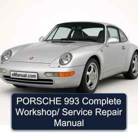 PORSCHE 993 Complete Workshop/ Service Repair Manual